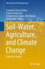 Soil-Water, Agriculture, and Climate Change : Exploring Linkages - Book