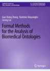 Formal Methods for the Analysis of Biomedical Ontologies - Book