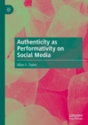 Authenticity as Performativity on Social Media - Book