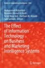 The Effect of Information Technology on Business and Marketing Intelligence Systems - Book