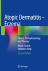 Atopic Dermatitis - Eczema : Clinics, Pathophysiology and Therapy - Book