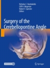 Surgery of the Cerebellopontine Angle - Book