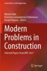 Modern Problems in Construction : Selected Papers from MPC 2021 - Book