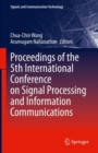 Proceedings of the 5th International Conference on Signal Processing and Information Communications - Book
