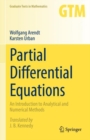Partial Differential Equations : An Introduction to Analytical and Numerical Methods - Book