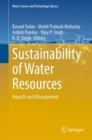 Sustainability of Water Resources : Impacts and Management - Book