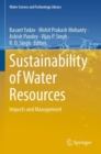 Sustainability of Water Resources : Impacts and Management - Book