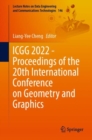 ICGG 2022 - Proceedings of the 20th International Conference on Geometry and Graphics - Book