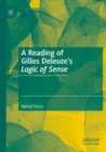 A Reading of Gilles Deleuze’s Logic of Sense - Book
