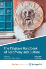 The Palgrave Handbook of Testimony and Culture - Book