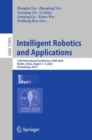 Intelligent Robotics and Applications : 15th International Conference, ICIRA 2022, Harbin, China, August 1-3, 2022, Proceedings, Part I - Book
