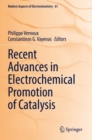 Recent Advances in Electrochemical Promotion of Catalysis - Book