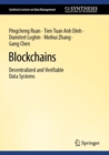 Blockchains : Decentralized and Verifiable Data Systems - Book