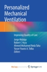 Personalized Mechanical Ventilation : Improving Quality of Care - Book