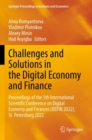 Challenges and Solutions in the Digital Economy and Finance : Proceedings of the 5th International Scientific Conference on Digital Economy and Finances (DEFIN 2022), St.Petersburg 2022 - Book
