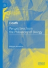 Death : Perspectives from the Philosophy of Biology - Book