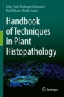 Handbook of Techniques in Plant Histopathology - Book