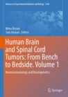 Human Brain and Spinal Cord Tumors: From Bench to Bedside. Volume 1 : Neuroimmunology and Neurogenetics - Book