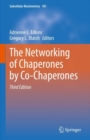 The Networking of Chaperones by Co-Chaperones - Book