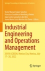 Industrial Engineering and Operations Management : XXVIII IJCIEOM, Mexico City, Mexico, July 17-20, 2022 - Book