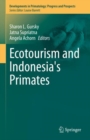 Ecotourism and Indonesia's Primates - Book