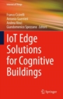 IoT Edge Solutions for Cognitive Buildings - Book
