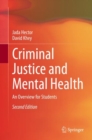 Criminal Justice and Mental Health : An Overview for Students - Book