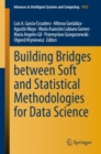 Building Bridges between Soft and Statistical Methodologies for Data Science - Book
