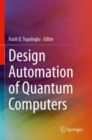 Design Automation of Quantum Computers - Book