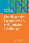Grundlagen des Layoutentwurfs elektronischer Schaltungen - Book
