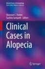 Clinical Cases in Alopecia - Book