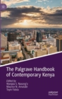 The Palgrave Handbook of Contemporary Kenya - Book