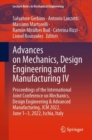 Advances on Mechanics, Design Engineering and Manufacturing IV : Proceedings of the International Joint Conference on Mechanics, Design Engineering & Advanced Manufacturing, JCM 2022, June 1-3, 2022, - Book