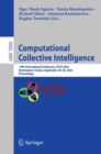 Computational Collective Intelligence : 14th International Conference, ICCCI 2022, Hammamet, Tunisia, September 28-30, 2022, Proceedings - Book