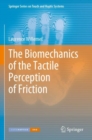The Biomechanics of the Tactile Perception of Friction - Book