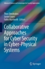 Collaborative Approaches for Cyber Security in Cyber-Physical Systems - Book