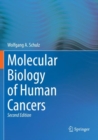 Molecular Biology of Human Cancers - Book