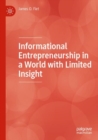 Informational Entrepreneurship in a World with Limited Insight - Book