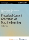 Procedural Content Generation via Machine Learning : An Overview - Book