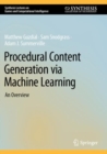 Procedural Content Generation via Machine Learning : An Overview - Book