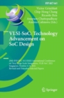 VLSI-SoC: Technology Advancement on SoC Design : 29th IFIP WG 10.5/IEEE International Conference on Very Large Scale Integration, VLSI-SoC 2021, Singapore, October 4-8, 2021, Revised and Extended Sele - Book