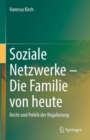 Soziale Netzwerke - Die Familie von heute : Recht und Politik der Regulierung - Book
