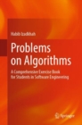 Problems on Algorithms : A Comprehensive Exercise Book for Students in Software Engineering - Book