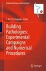 Building Pathologies: Experimental Campaigns and Numerical Procedures - Book