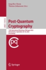 Post-Quantum Cryptography : 13th International Workshop, PQCrypto 2022, Virtual Event, September 28-30, 2022, Proceedings - Book