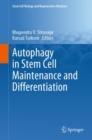 Autophagy in Stem Cell Maintenance and Differentiation - Book