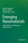 Emerging Nanomaterials : Opportunities and Challenges in Forestry Sectors - Book