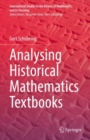 Analysing Historical Mathematics Textbooks - Book