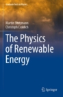 The Physics of Renewable Energy - Book