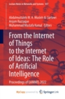 From the Internet of Things to the Internet of Ideas : The Role of Artificial Intelligence : Proceedings of EAMMIS 2022 - Book